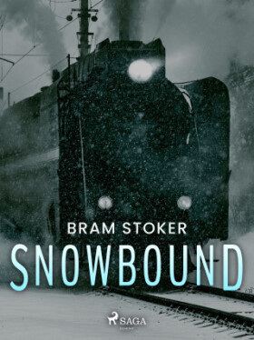 Snowbound - Bram Stoker - e-kniha