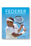 Federer Portrét tenisové legendy Spragg