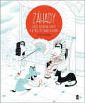 ZÁHADY Zapoj mozkové závity vyřeš 25 záhad historie,