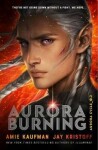 Aurora Burning - Amie Kaufmanová