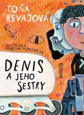 Denis a jeho sestry (e-kniha) - Toňa Revajová