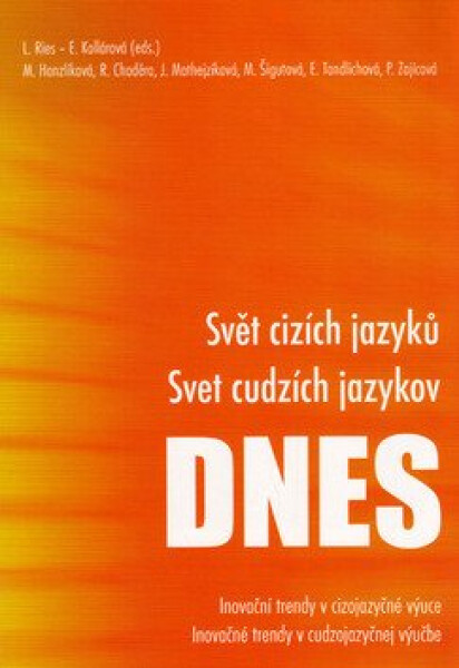 Svět cizích jazyků Svět DNES