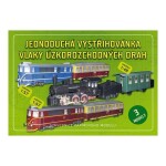 Vlaky úzkorozchodných drah - Jednoduchá vystřihovánka, 3. vydání