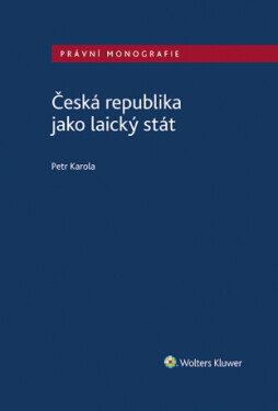 Česká republika jako laický stát - Petr Karola - e-kniha