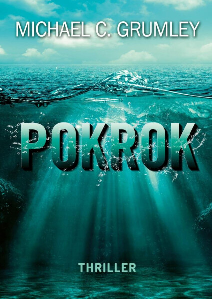 Pokrok Michael Grumley