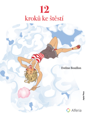 12 kroků ke štěstí - Bouillon Eveline - e-kniha