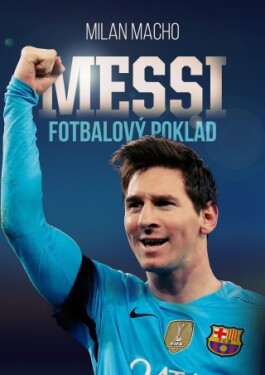 Fotbalový poklad Messi - Milan Macho - e-kniha