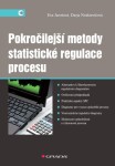 Pokročilejší metody statistické regulace procesu - Eva Jarošová, Darja Noskievičová - e-kniha