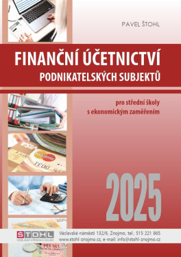 Finanční účetnictví podnikatelských subjektů 2025 - Pavel Štohl