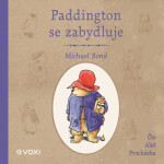 Paddington se zabydluje - Michael Bond