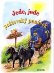 Jede, jede poštovský panáček