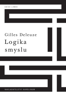 Logika smyslu - Gilles Deleuze - e-kniha
