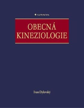 Obecná kineziologie - Ivan Dylevský - e-kniha