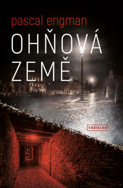 Ohňová země - Pascal Engman - e-kniha