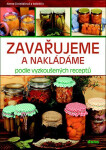 Zavařujeme nakládáme podle vyzkoušených receptů