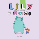 Lily a Momo - Katarína Macurová