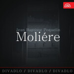 Divadlo, divadlo, divadlo /Jean Baptiste Poquelin Moliére - Jean Baptiste Poquelin Moliére - audiokniha