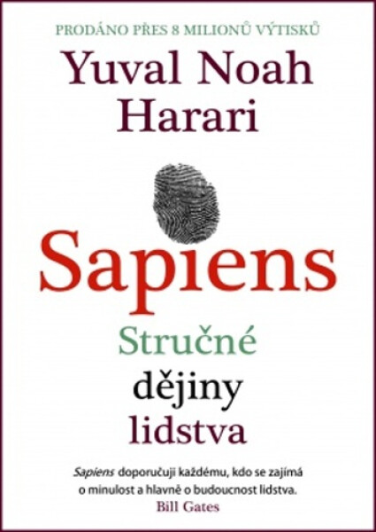 Sapiens - Stručné dějiny lidstva - Yuval Noah Harari