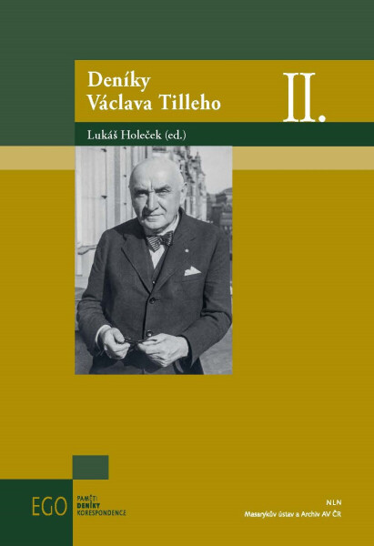 Deníky Václava Tilleho II. - Lukáš Holeček
