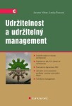 Udržitelnost udržitelný management Lenka Švecová,