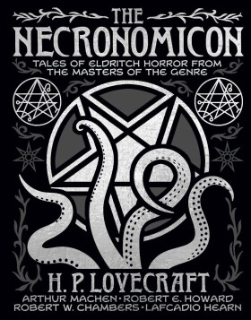 The Necronomicon - Howard Phillips Lovecraft