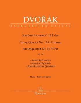 Smyčcový kvartet č. 12 F dur op. 96 - Antonín Dvořák