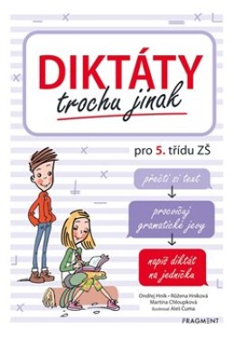 Diktáty trochu jinak pro třídu ZŠ