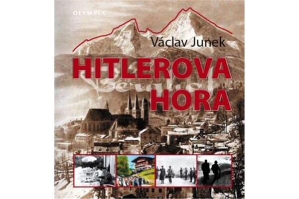 Hitlerova hora Václav Junek