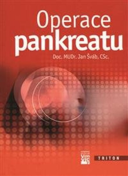 Operace pankreatu - Jan Šváb