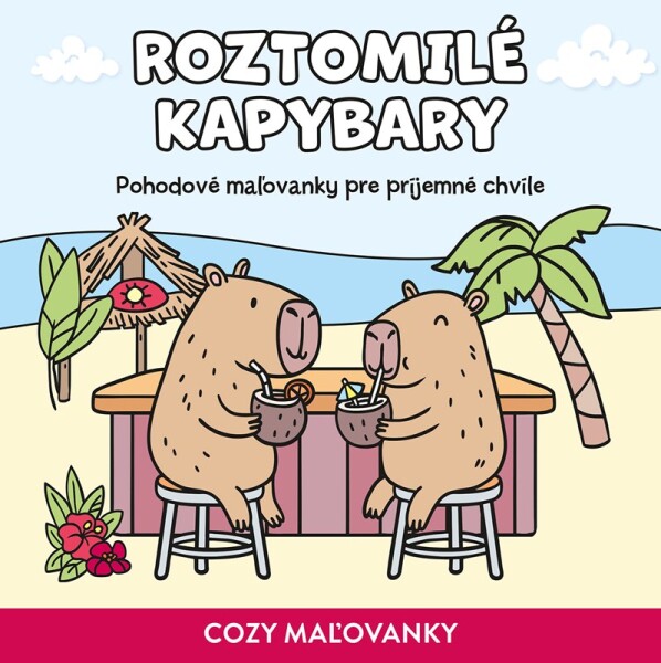 Kapybary - COZY maľovanky - kolektiv autorů