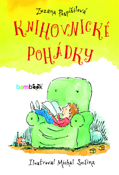 Knihovnické pohádky - Zuzana Pospíšilová