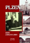 Plzeň očima Ladislava Lábka Marie