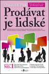 Prodávat je lidské Daniel Pink