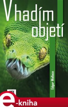V hadím objetí - Edgar Wallace e-kniha