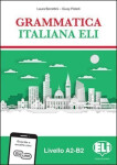 Grammatica italiana ELI: Libro dello studente - Laura Berrettini