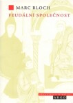 Feudální společnost Marc Bloch