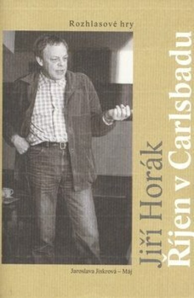 Říjen v Carlsbadu - Jiří Horák - e-kniha