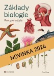 Základy biologie pro gymnázia - Petr Šíma