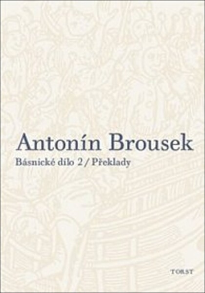Antonín Brousek Básnické dílo
