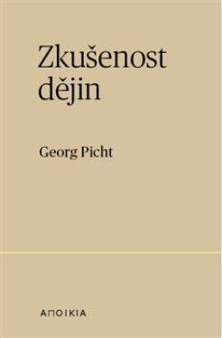 Zkušenost dějin Georg Picht