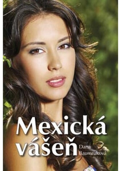 Mexická vášeň