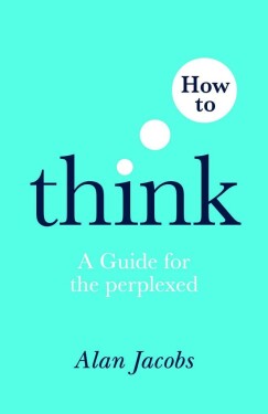 How to Think
