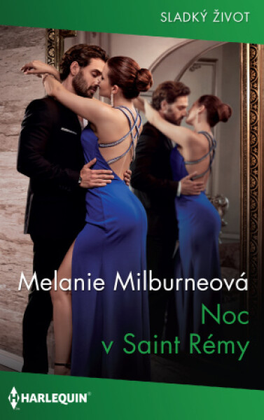 Noc v Saint Rémy - Melanie Milburne - e-kniha