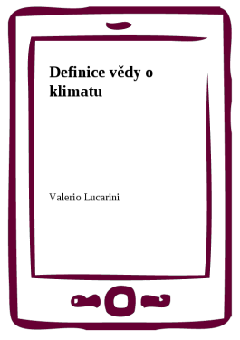 Definice vědy o klimatu - Valerio Lucarini