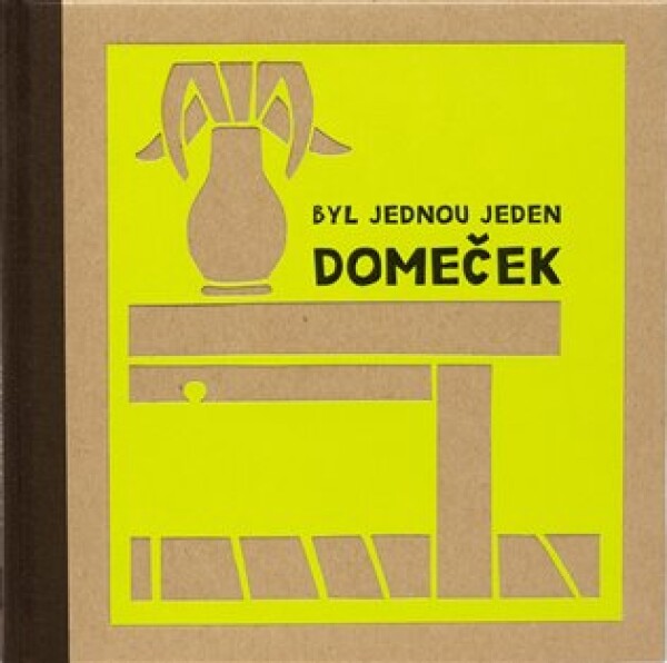 Byl jednou jeden domeček