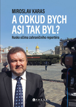 Miroslav Karas: A odkud bych asi tak byl? - Miroslav Karas - audiokniha