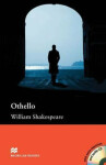 Macmillan Readers Intermediate: Othello Othello Book with Audio CD William Shakespeare