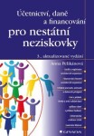 Účetnictví, daně financování pro nestátní neziskovky Anna Pelikánová e-kniha