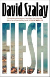 Flesh - David Szalay