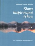 Slova inspirovaná řekou Emil Kaplánek